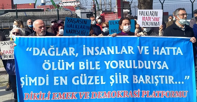 Dikili'de, savaş karşıtları 'barış' için haykırdı!