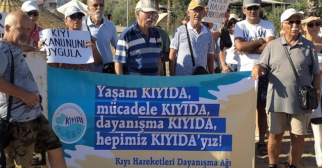 Kıyı Hareketleri Dayanışma Ağı: ''Kıyıları geri alacağız''