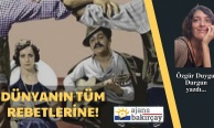 Dünyanın tüm rebetlerine!