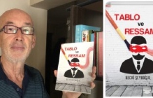 Recai Şeyhoğlu'nun yeni kitabı "Tablo ve Ressam" çıktı