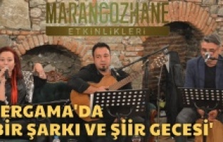 Bergama'da "Bir Şarkı, Bir Şiir" gecesi