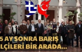 Barış elçileri 25 ay sonra "Kalimerhaba" dedi