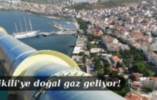 Dikili'ye doğalgaz taşıyacak hattın inşaatı başlıyor!