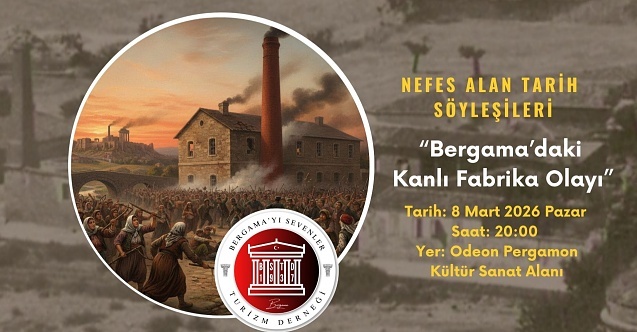 Bergama’nın 151 yıllık sırrı: 1875’te O fabrikada neler yaşandı?